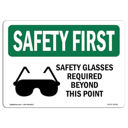 OSHA SAFETY FIRST Sign, Safety Glasses Required Beyond W/ Symbol, 5in X 3.5in Decal, 10PK